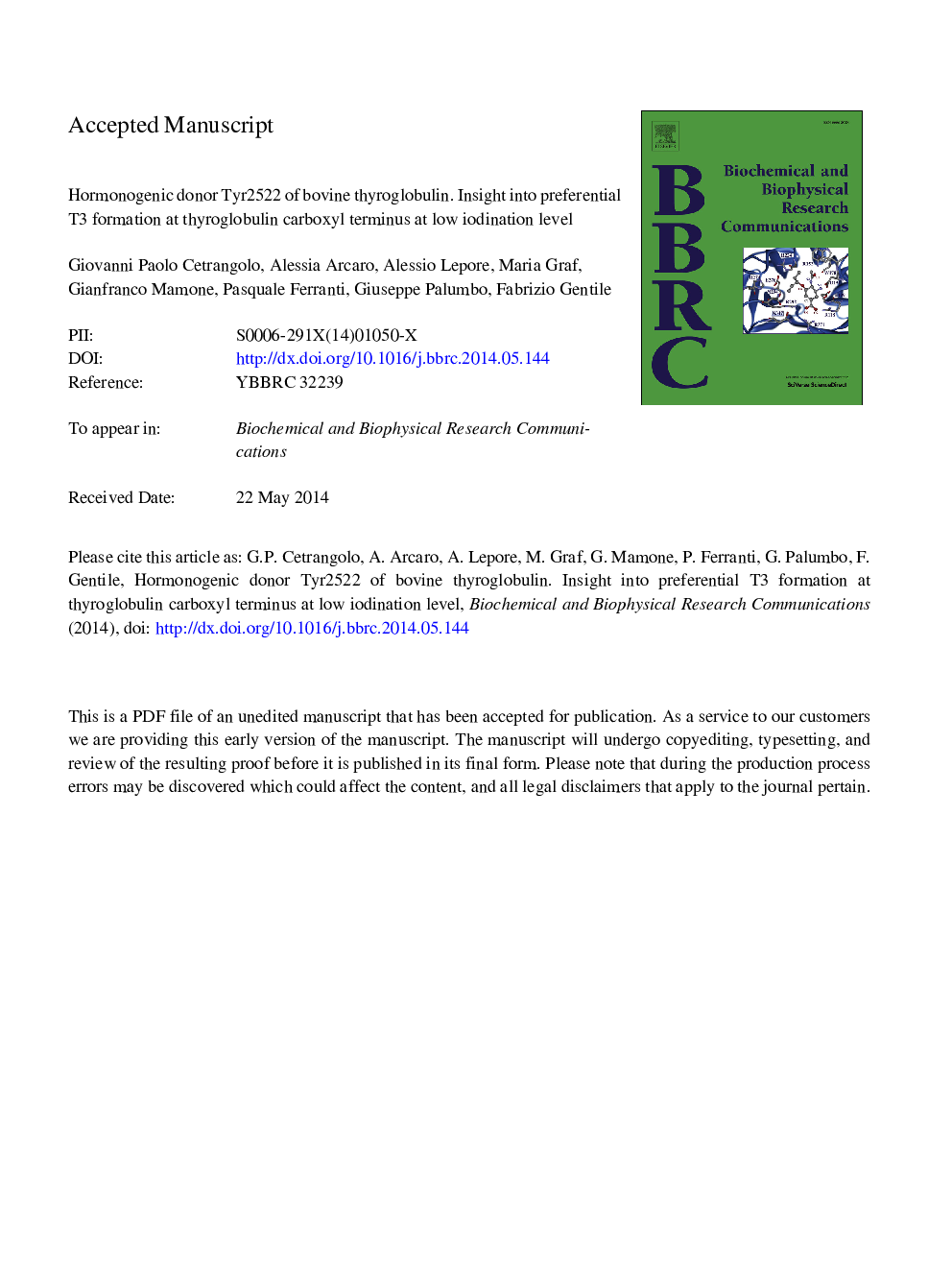 Hormonogenic donor Tyr2522 of bovine thyroglobulin. Insight into preferential T3 formation at thyroglobulin carboxyl terminus at low iodination level