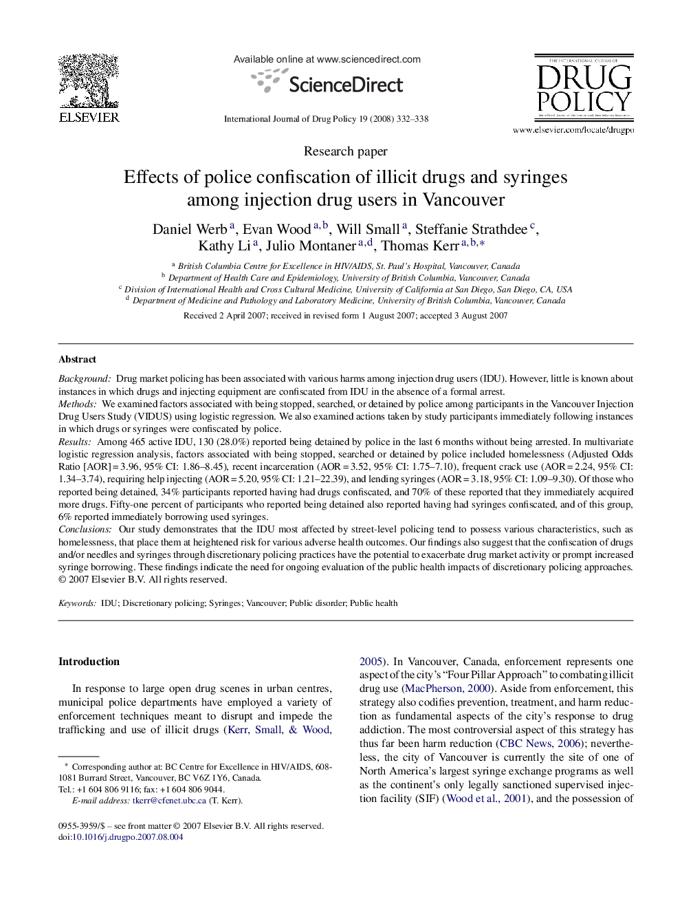 Effects of police confiscation of illicit drugs and syringes among injection drug users in Vancouver