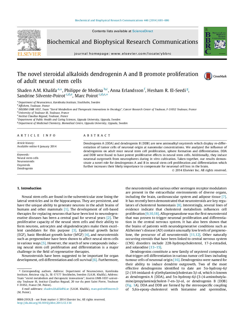 The novel steroidal alkaloids dendrogenin A and B promote proliferation of adult neural stem cells