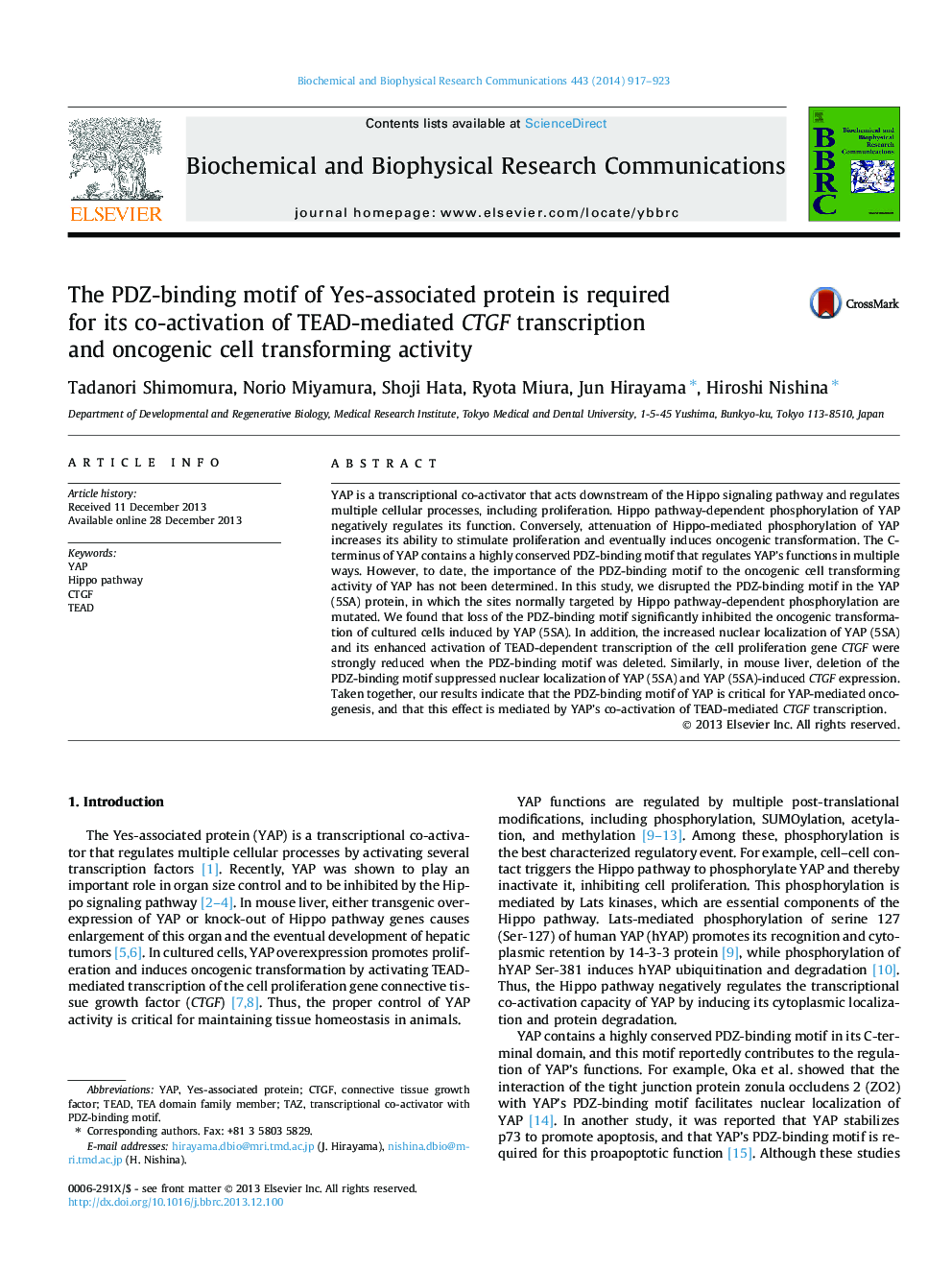 The PDZ-binding motif of Yes-associated protein is required for its co-activation of TEAD-mediated CTGF transcription and oncogenic cell transforming activity