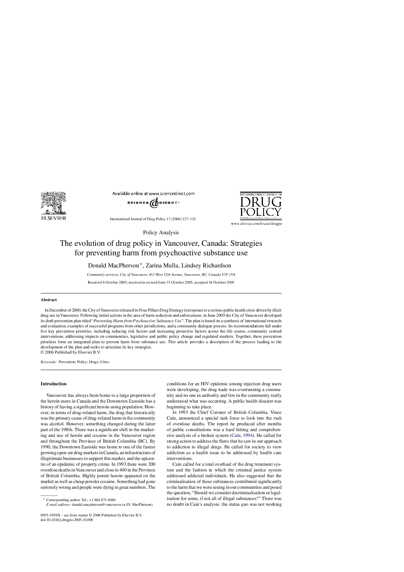 The evolution of drug policy in Vancouver, Canada: Strategies for preventing harm from psychoactive substance use