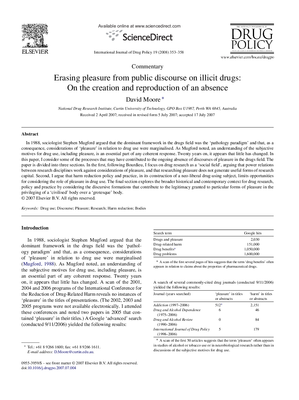 Erasing pleasure from public discourse on illicit drugs: On the creation and reproduction of an absence