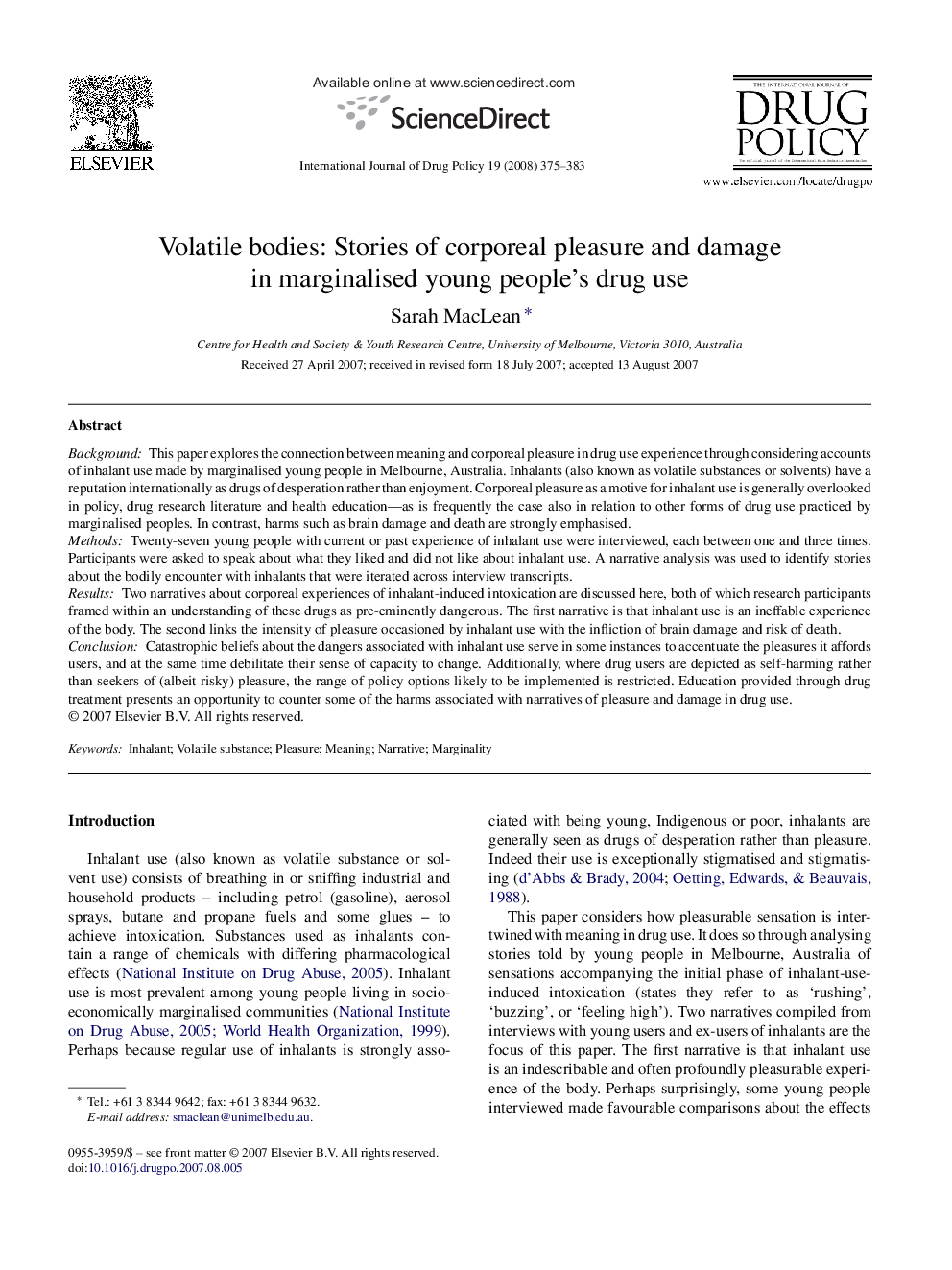 Volatile bodies: Stories of corporeal pleasure and damage in marginalised young people's drug use