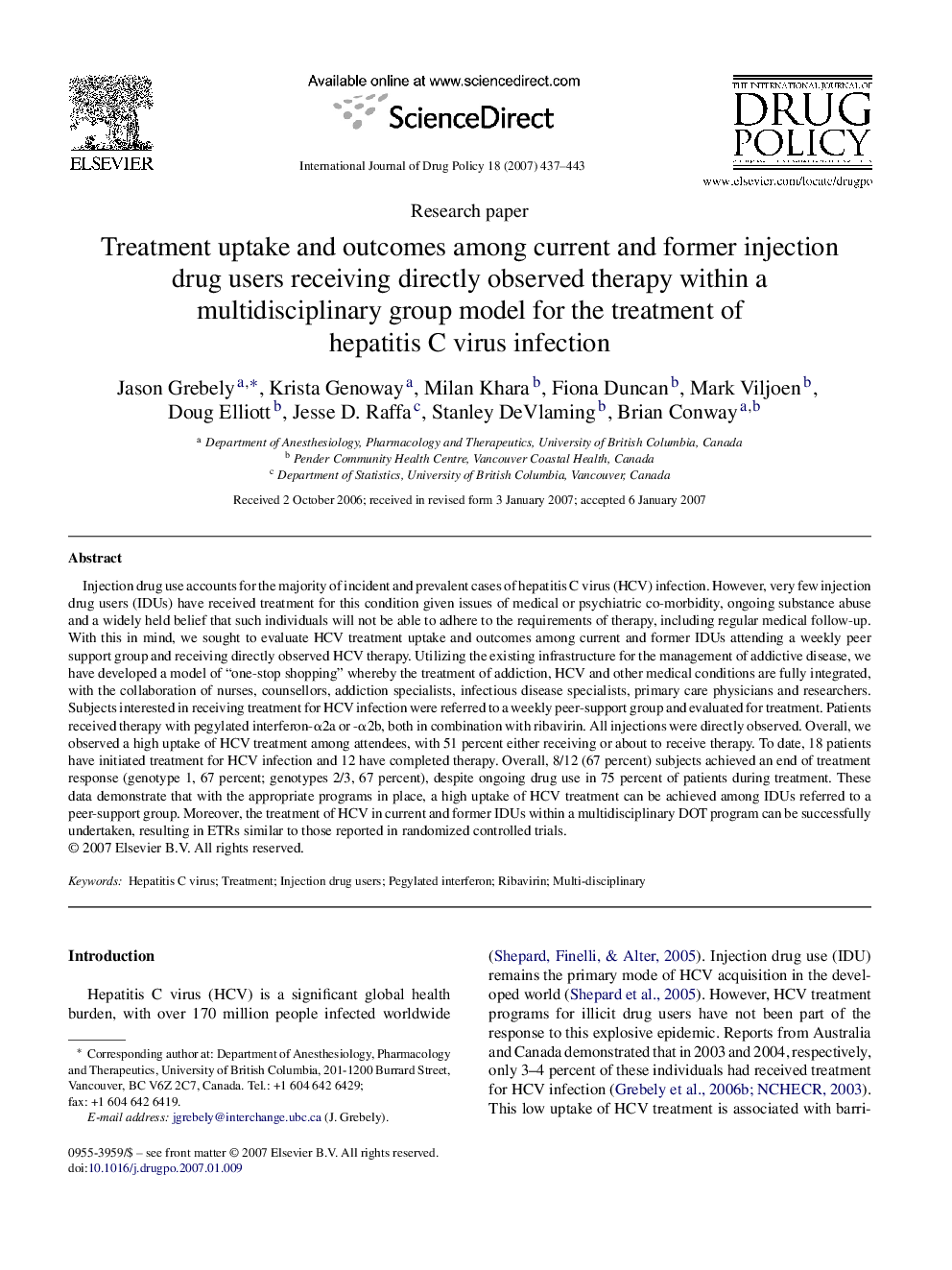 Treatment uptake and outcomes among current and former injection drug users receiving directly observed therapy within a multidisciplinary group model for the treatment of hepatitis C virus infection