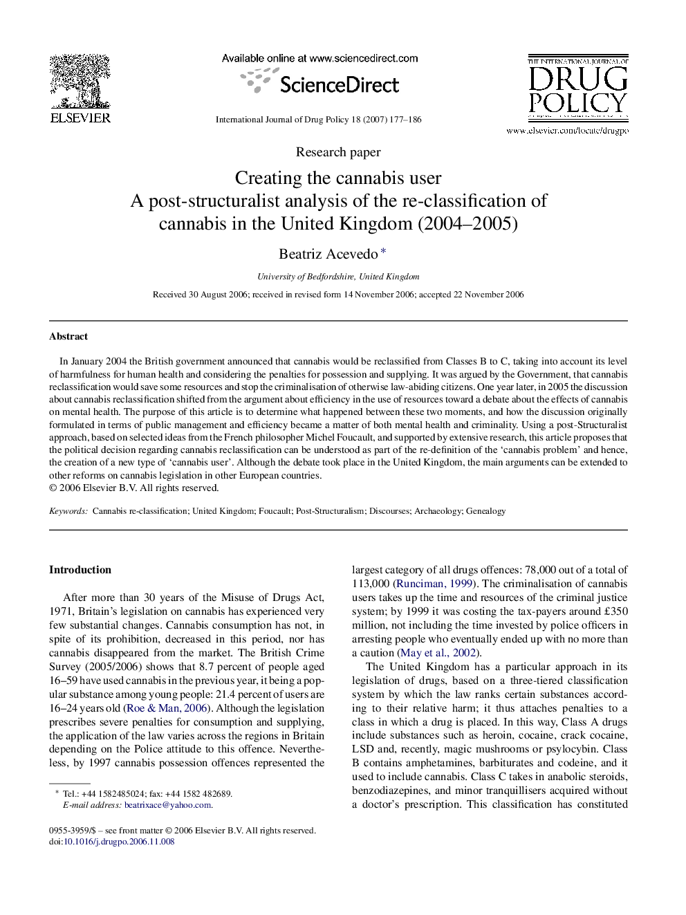 Creating the cannabis user: A post-structuralist analysis of the re-classification of cannabis in the United Kingdom (2004–2005)