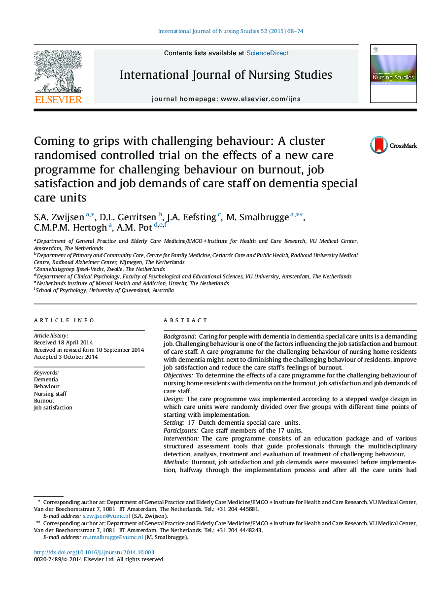 Coming to grips with challenging behaviour: A cluster randomised controlled trial on the effects of a new care programme for challenging behaviour on burnout, job satisfaction and job demands of care staff on dementia special care units