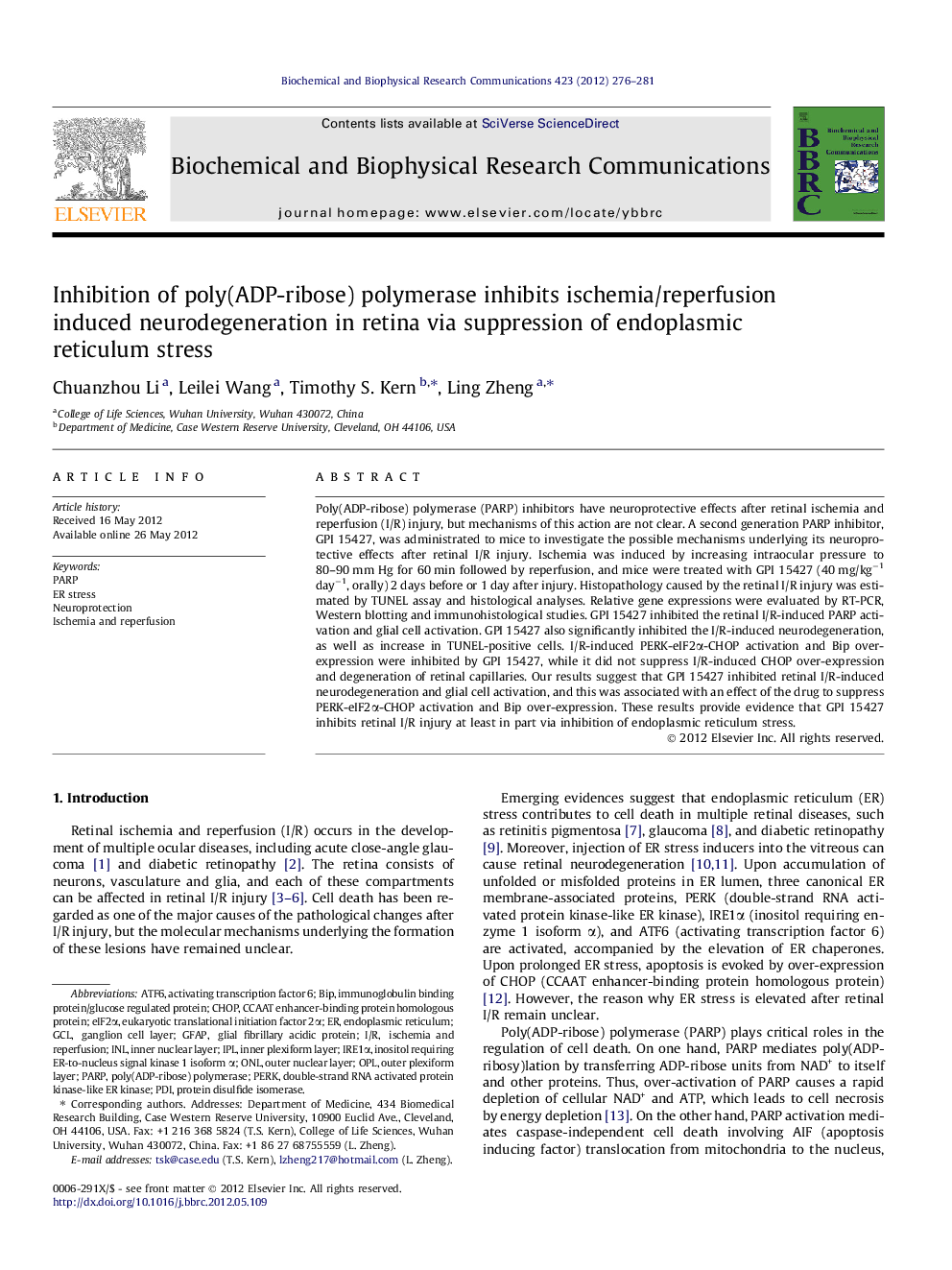 Inhibition of poly(ADP-ribose) polymerase inhibits ischemia/reperfusion induced neurodegeneration in retina via suppression of endoplasmic reticulum stress