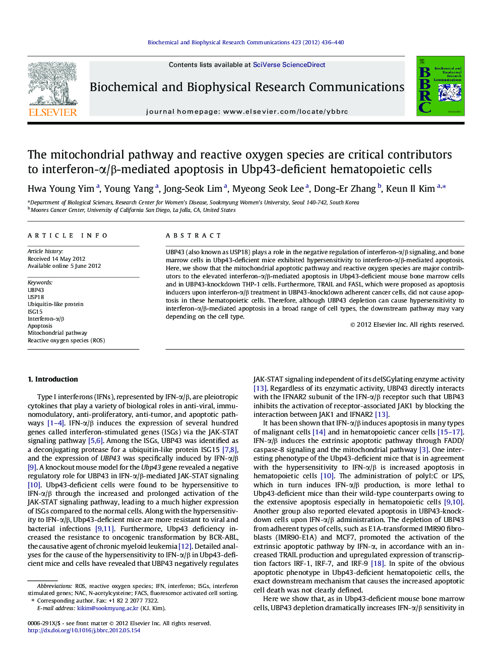 The mitochondrial pathway and reactive oxygen species are critical contributors to interferon-Î±/Î²-mediated apoptosis in Ubp43-deficient hematopoietic cells