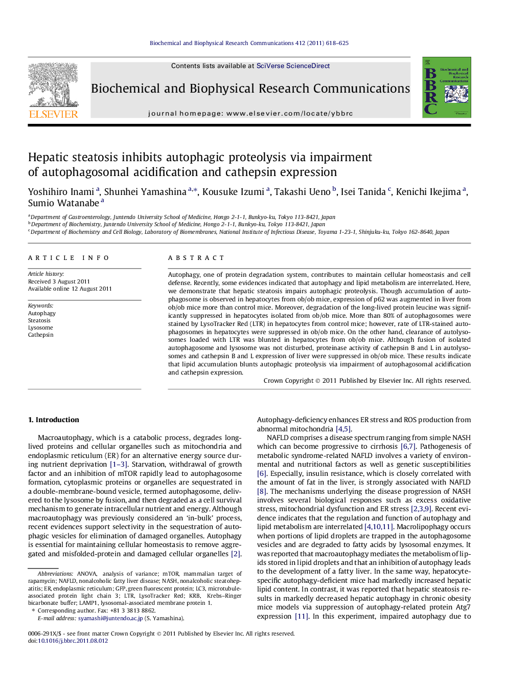 Hepatic steatosis inhibits autophagic proteolysis via impairment of autophagosomal acidification and cathepsin expression