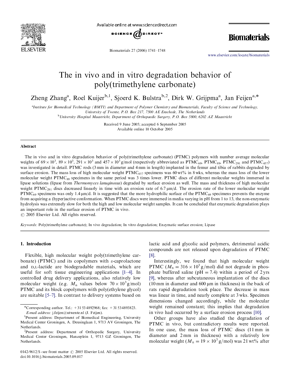 The in vivo and in vitro degradation behavior of poly(trimethylene carbonate)