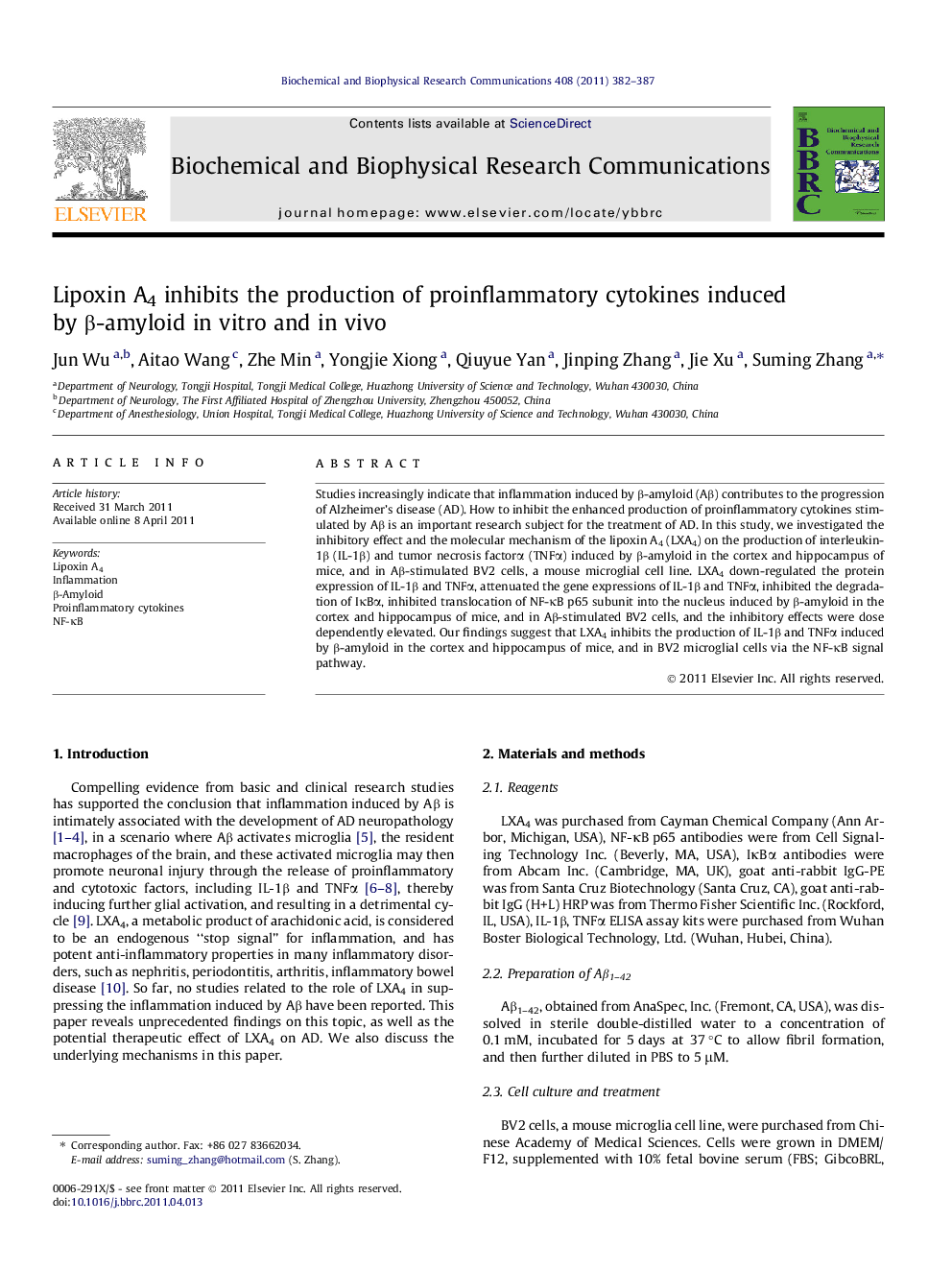 Lipoxin A4 inhibits the production of proinflammatory cytokines induced by Î²-amyloid in vitro and in vivo