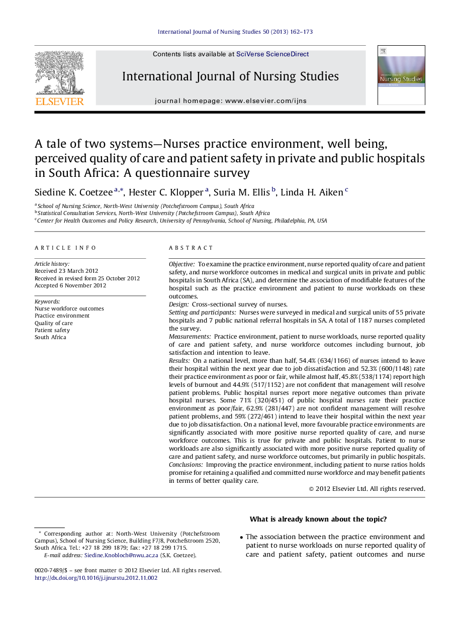 A tale of two systems—Nurses practice environment, well being, perceived quality of care and patient safety in private and public hospitals in South Africa: A questionnaire survey