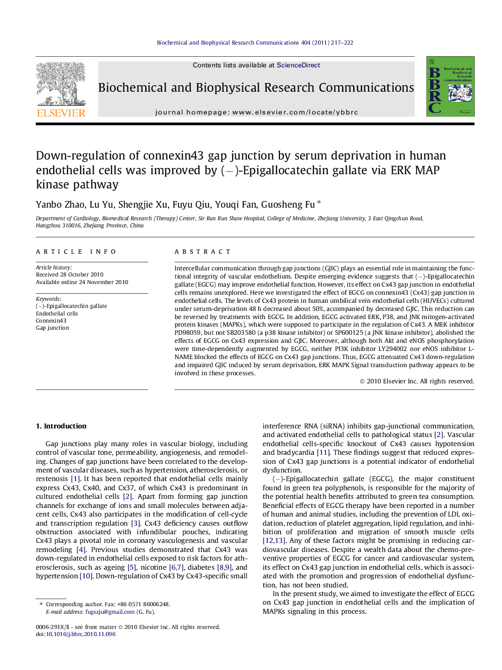 Down-regulation of connexin43 gap junction by serum deprivation in human endothelial cells was improved by (â)-Epigallocatechin gallate via ERK MAP kinase pathway