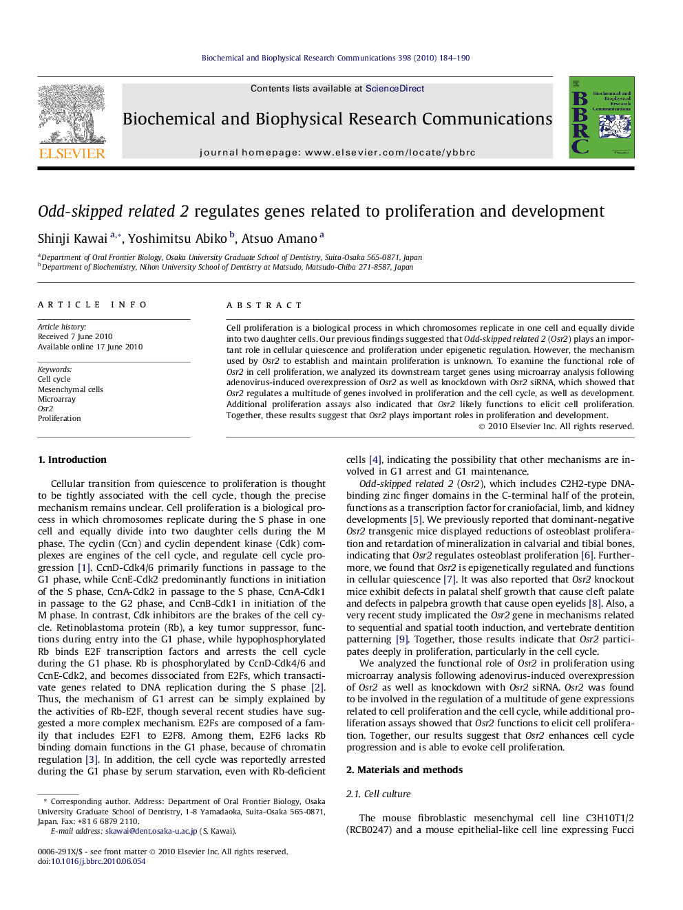 Odd-skipped related 2 regulates genes related to proliferation and development