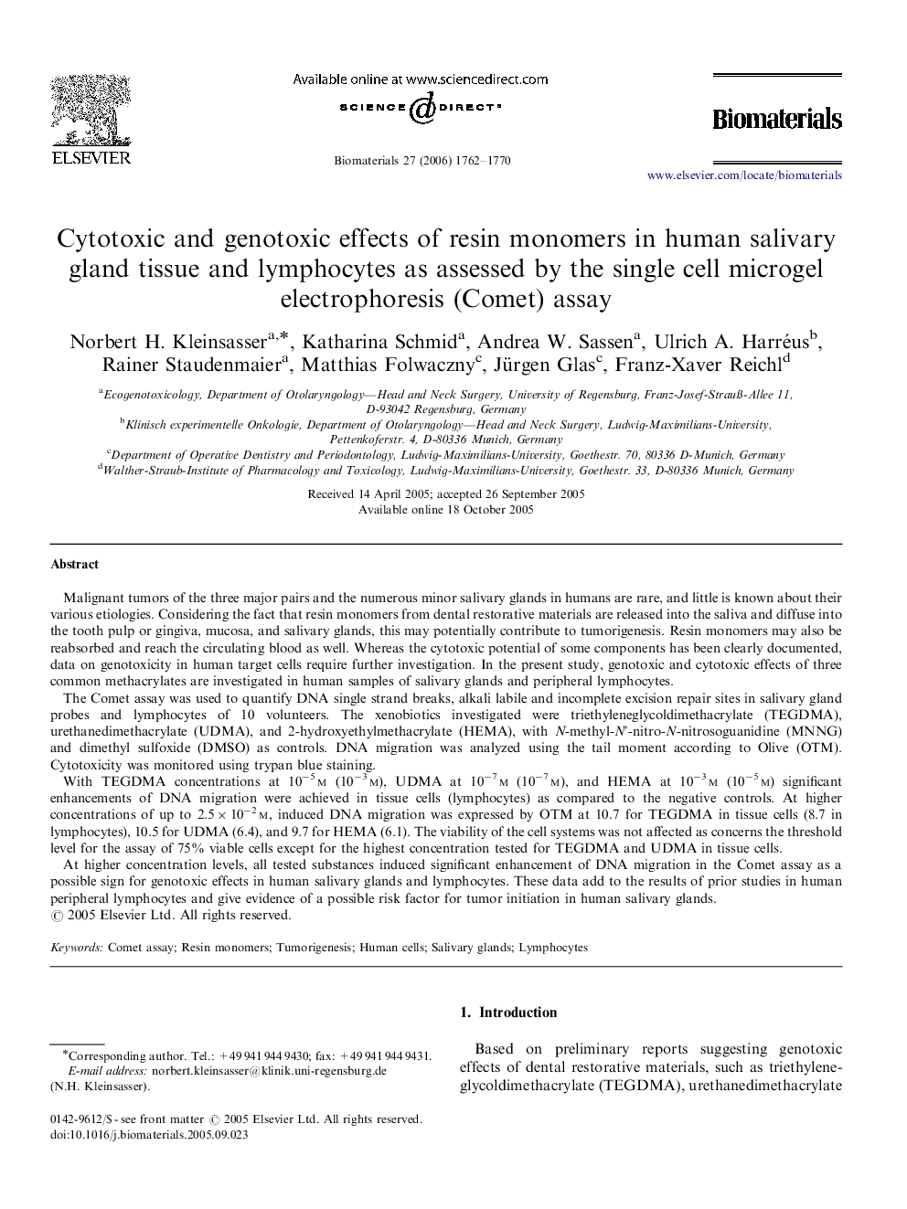 Cytotoxic and genotoxic effects of resin monomers in human salivary gland tissue and lymphocytes as assessed by the single cell microgel electrophoresis (Comet) assay