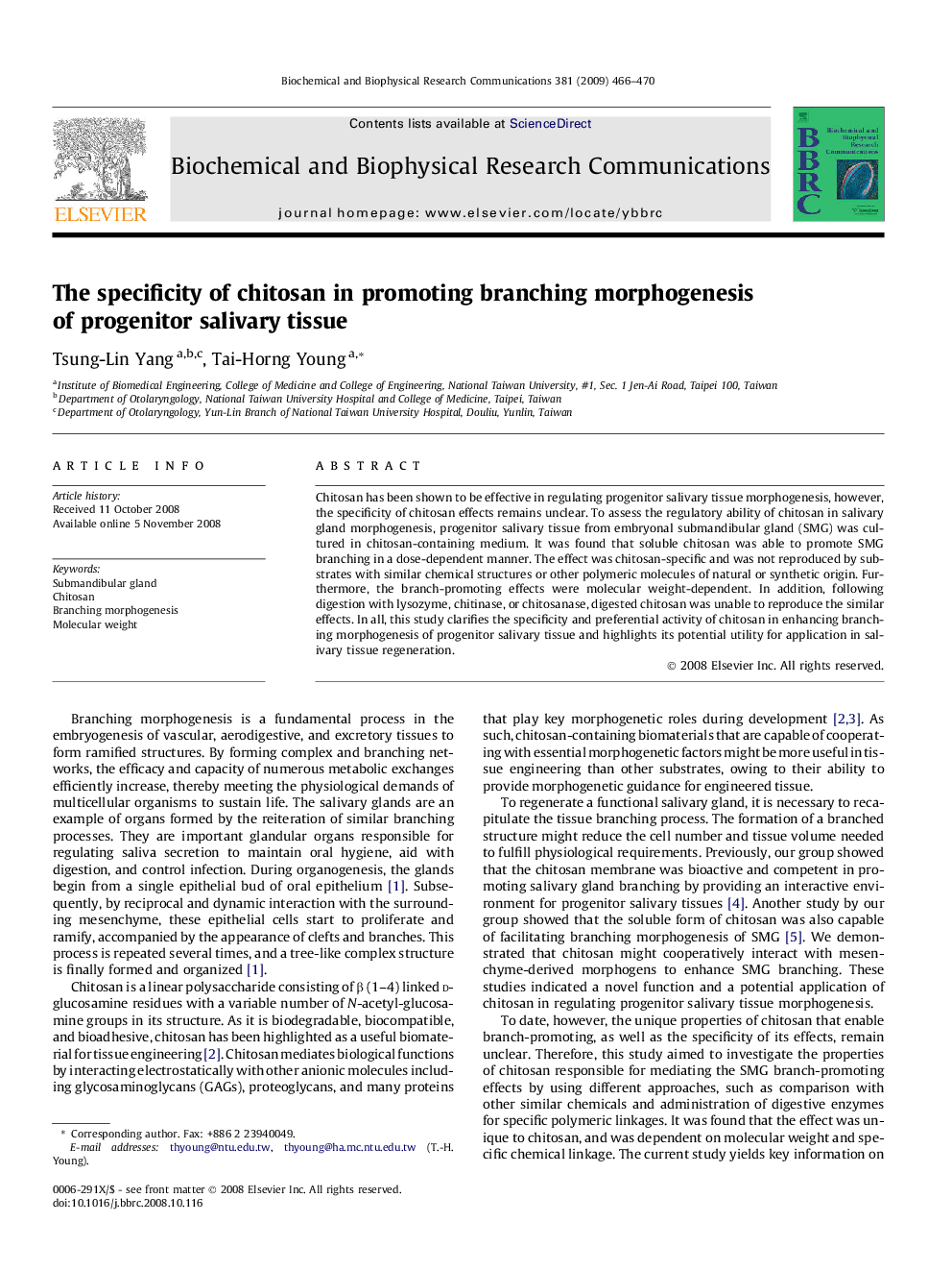 The specificity of chitosan in promoting branching morphogenesis of progenitor salivary tissue