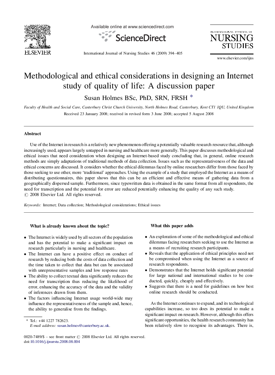 Methodological and ethical considerations in designing an Internet study of quality of life: A discussion paper