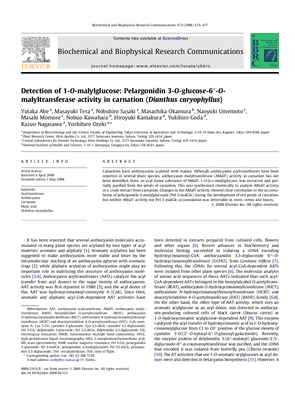 Detection of 1-O-malylglucose: Pelargonidin 3-O-glucose-6â²â²-O-malyltransferase activity in carnation (Dianthus caryophyllus)