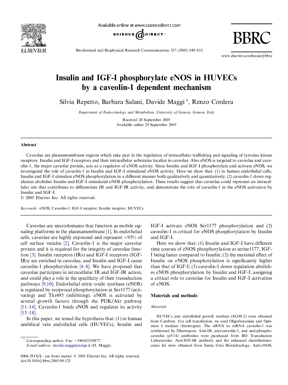 Insulin and IGF-I phosphorylate eNOS in HUVECs by a caveolin-1 dependent mechanism