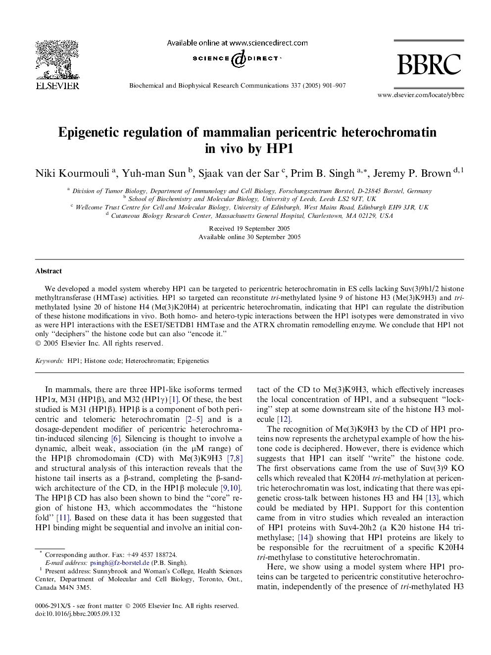 Epigenetic regulation of mammalian pericentric heterochromatin in vivo by HP1