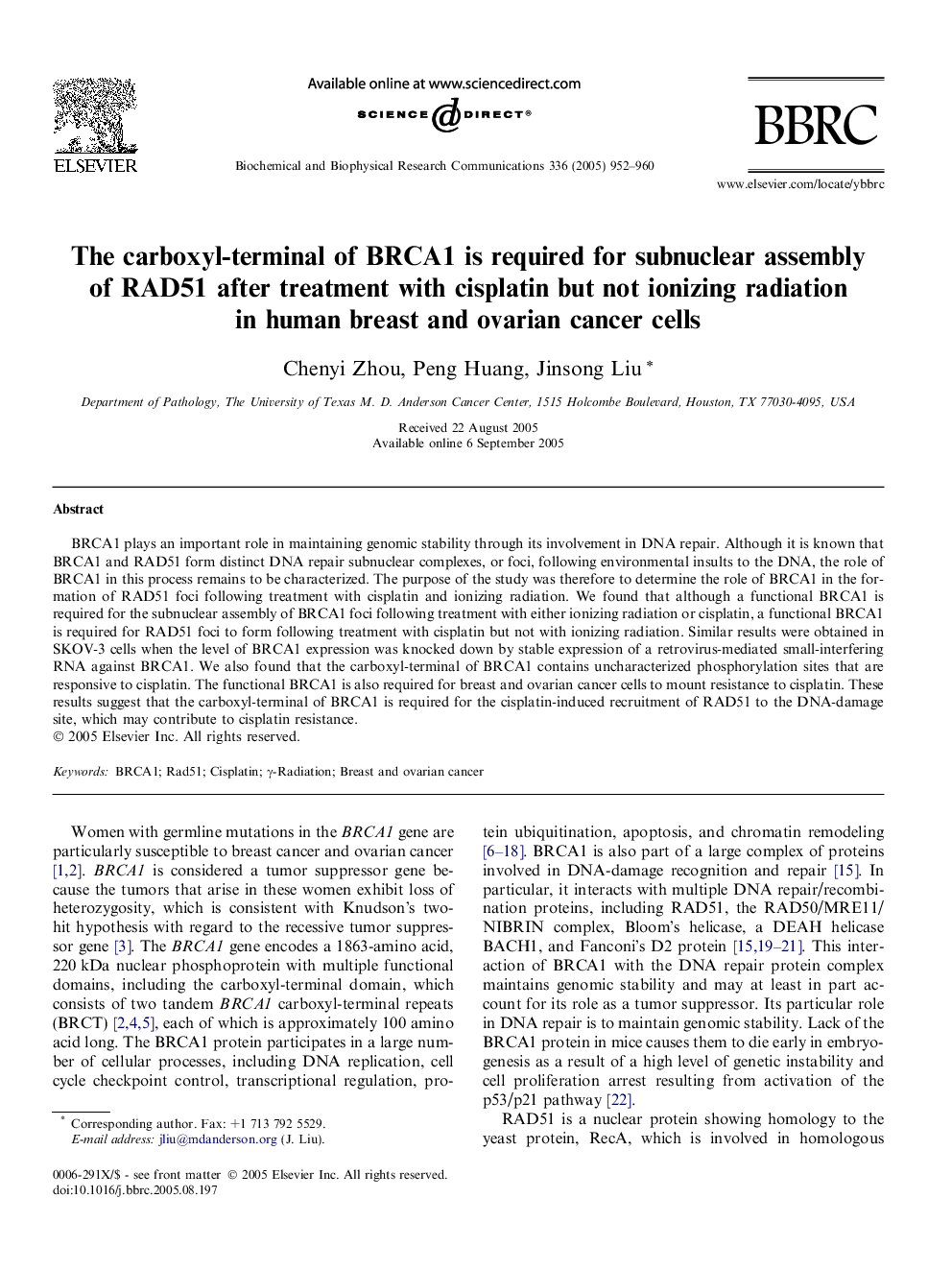 The carboxyl-terminal of BRCA1 is required for subnuclear assembly of RAD51 after treatment with cisplatin but not ionizing radiation in human breast and ovarian cancer cells