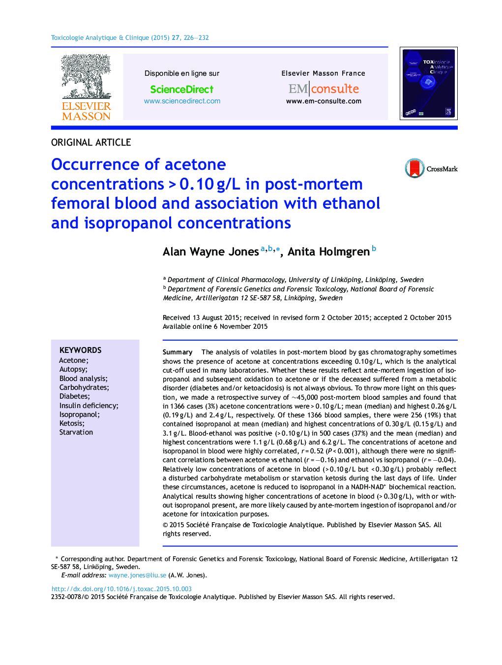 Occurrence of acetone concentrationsÂ >Â 0.10Â g/L in post-mortem femoral blood and association with ethanol and isopropanol concentrations