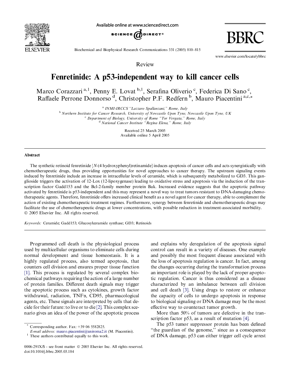 Fenretinide: A p53-independent way to kill cancer cells