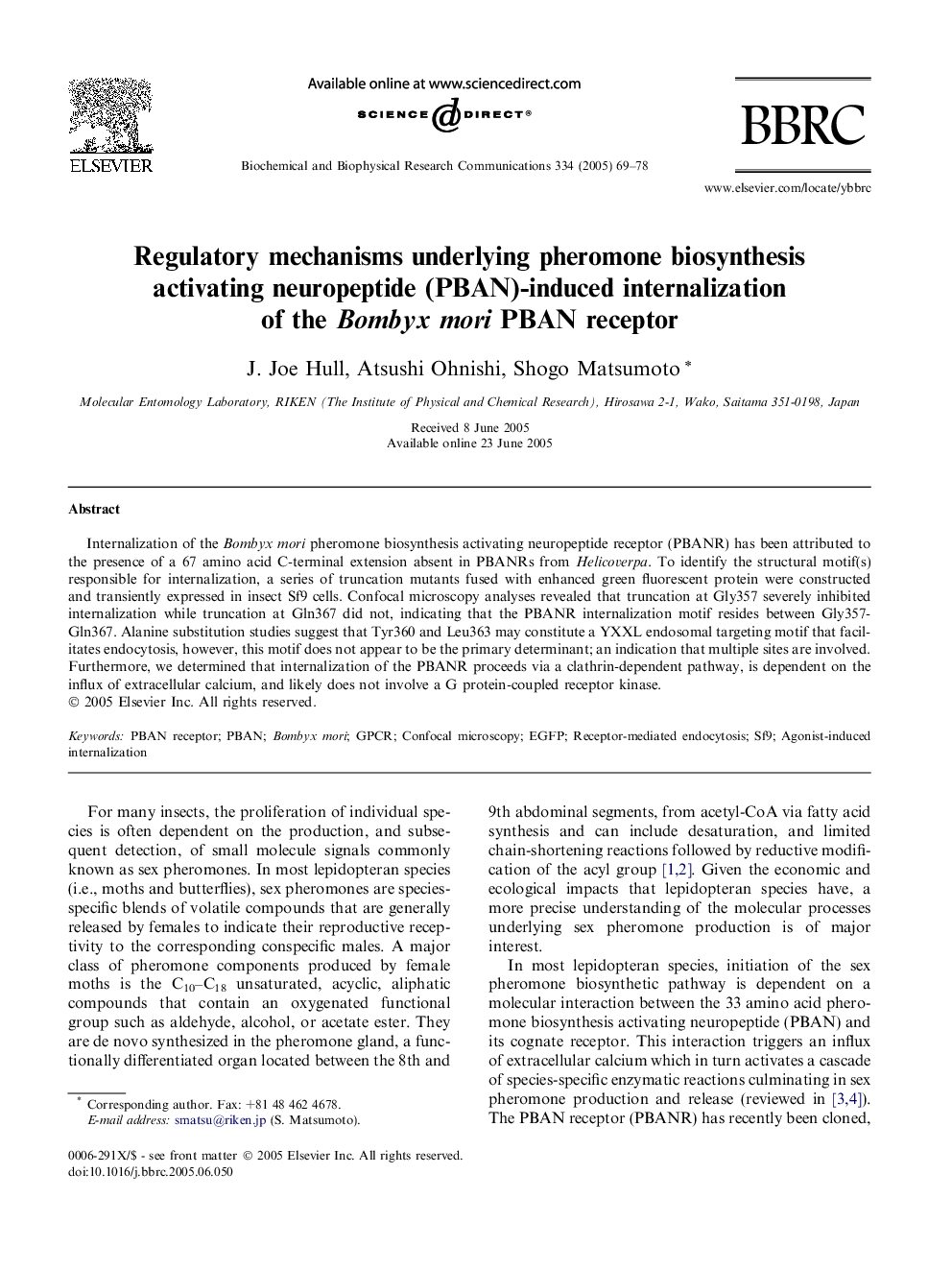 Regulatory mechanisms underlying pheromone biosynthesis activating neuropeptide (PBAN)-induced internalization of the Bombyx mori PBAN receptor