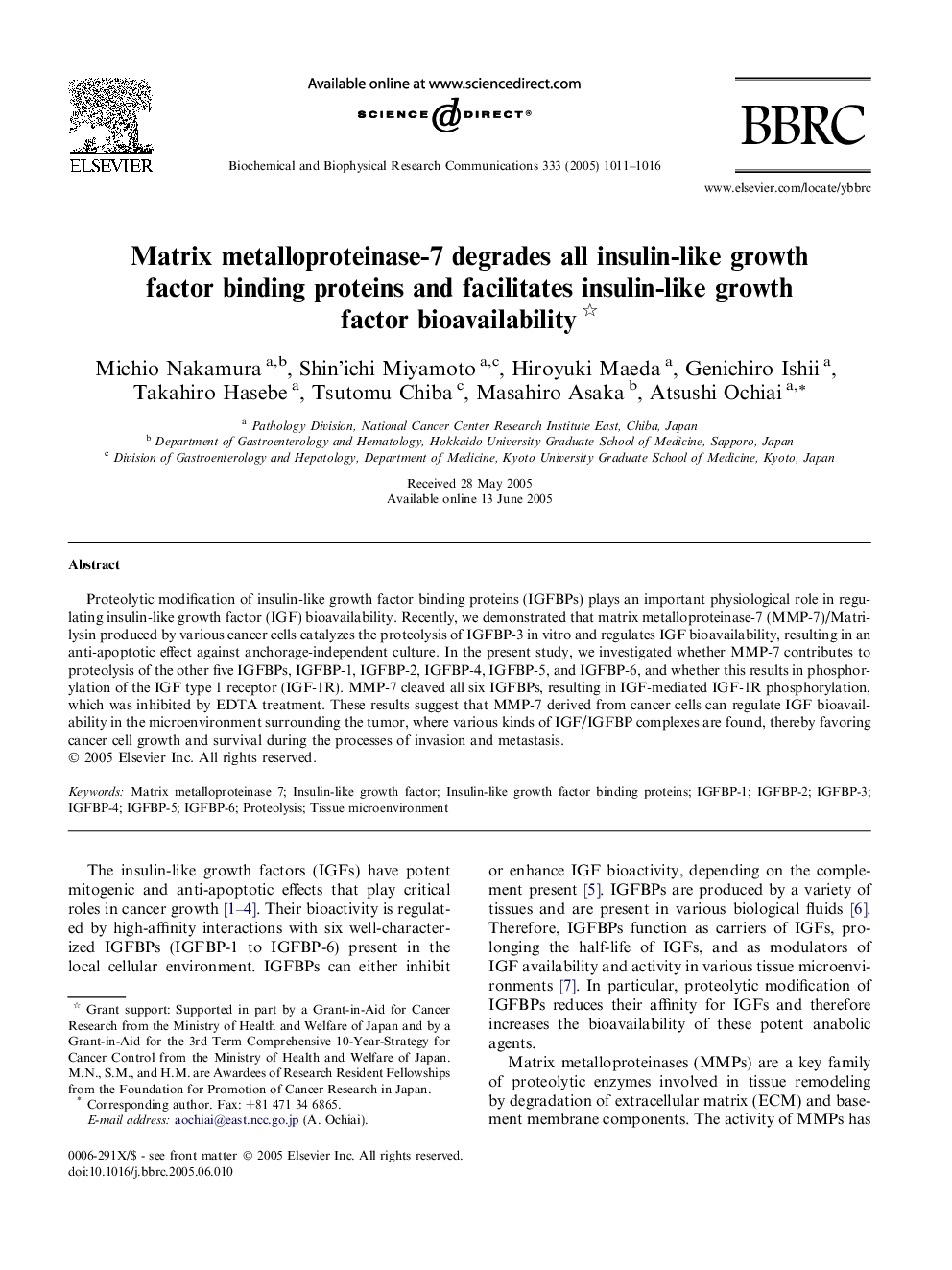 Matrix metalloproteinase-7 degrades all insulin-like growth factor binding proteins and facilitates insulin-like growth factor bioavailability