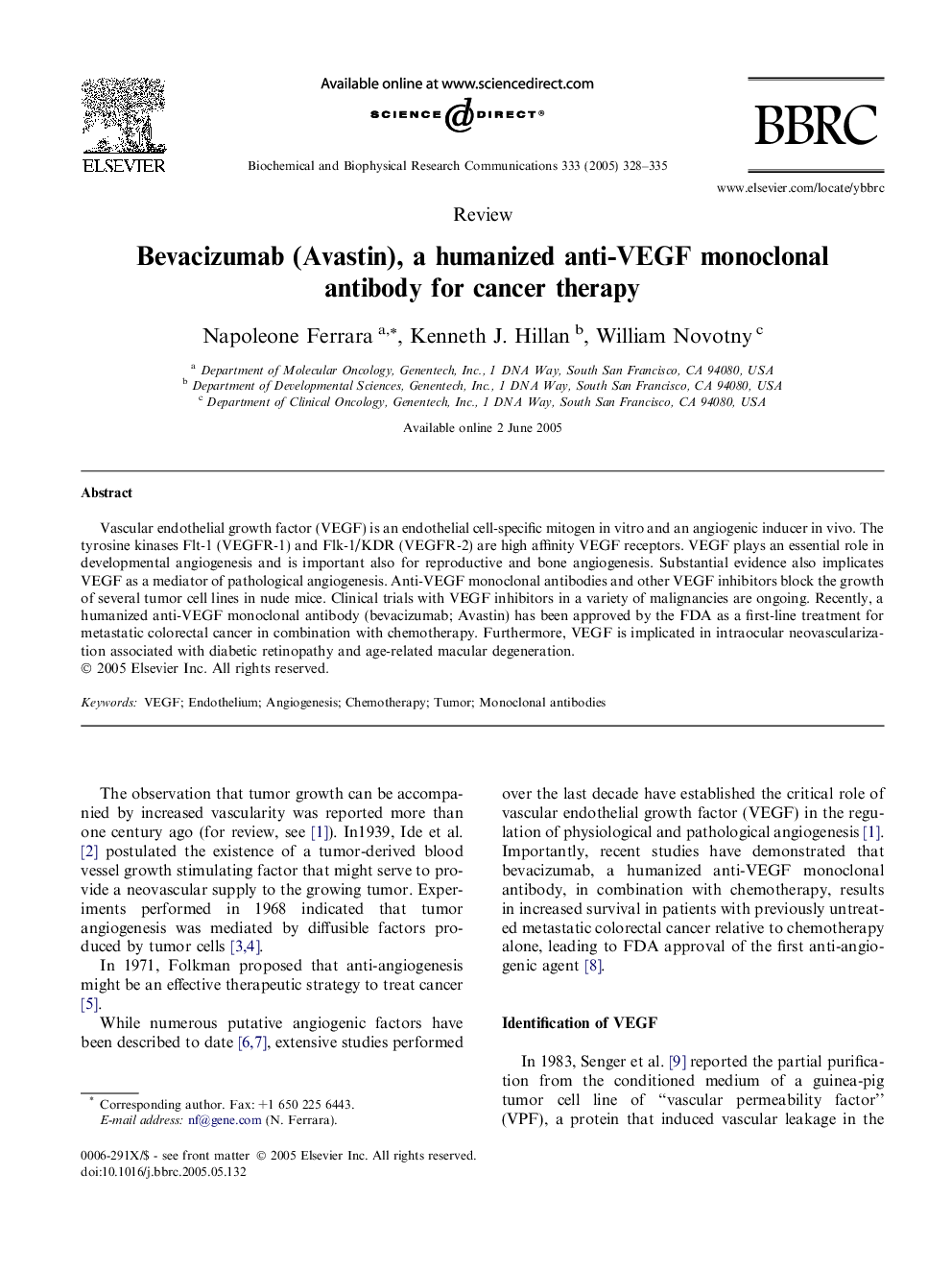 Bevacizumab (Avastin), a humanized anti-VEGF monoclonal antibody for cancer therapy