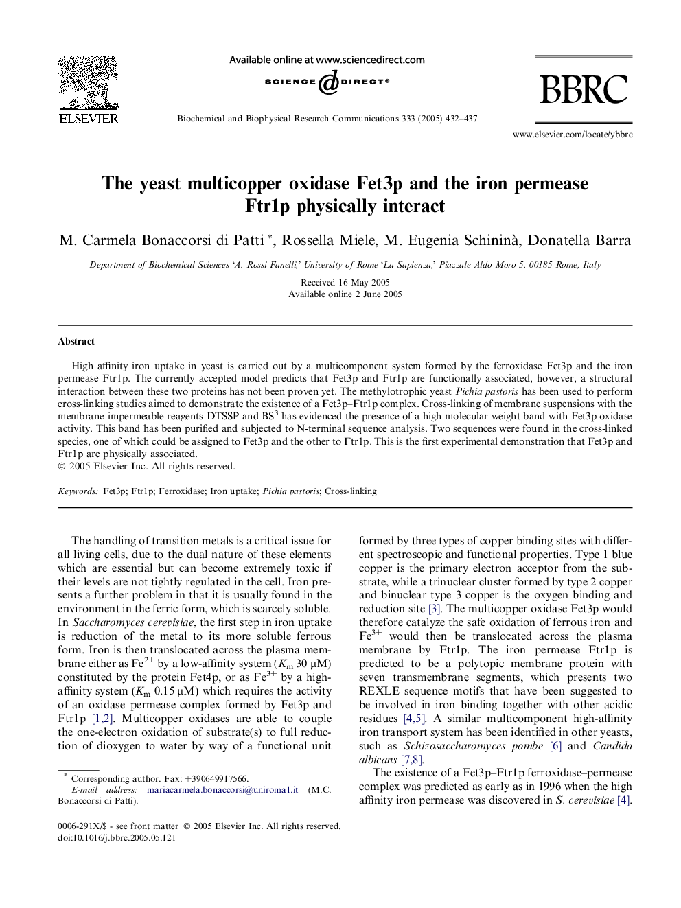 The yeast multicopper oxidase Fet3p and the iron permease Ftr1p physically interact