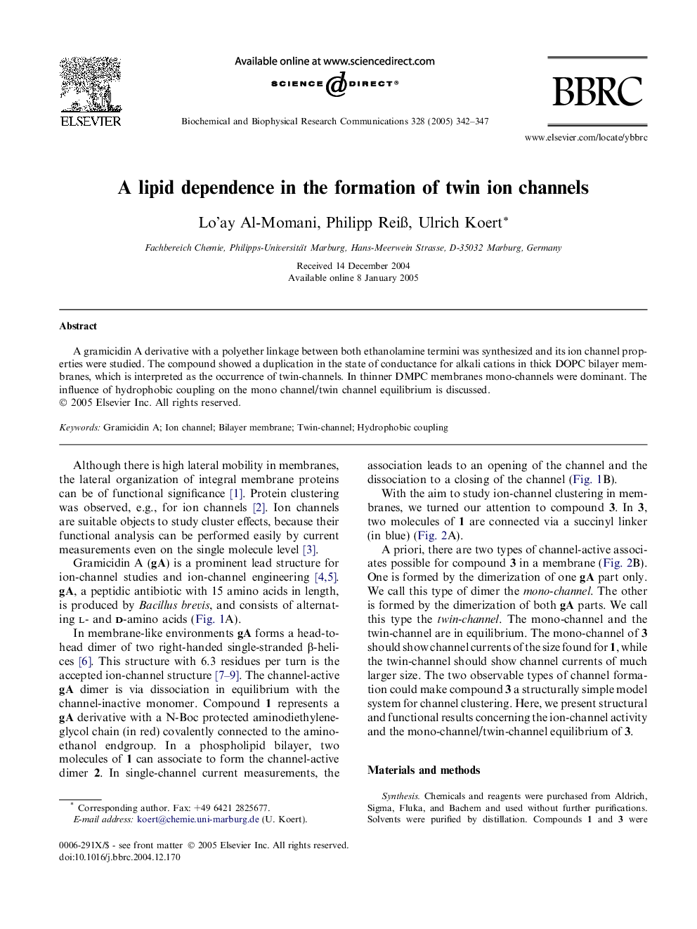 A lipid dependence in the formation of twin ion channels