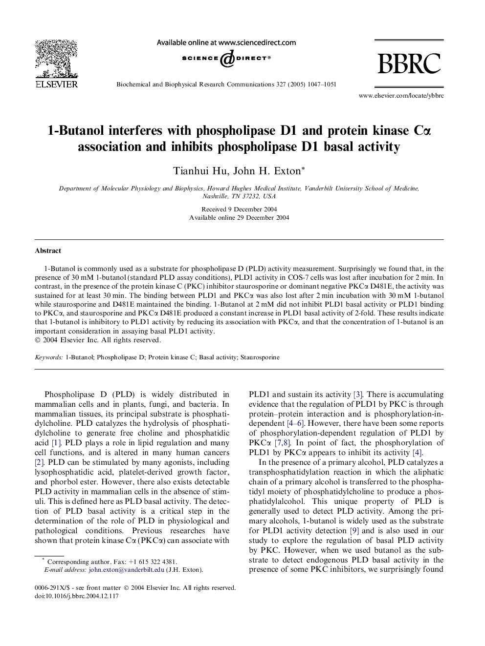 1-Butanol interferes with phospholipase D1 and protein kinase CÎ± association and inhibits phospholipase D1 basal activity