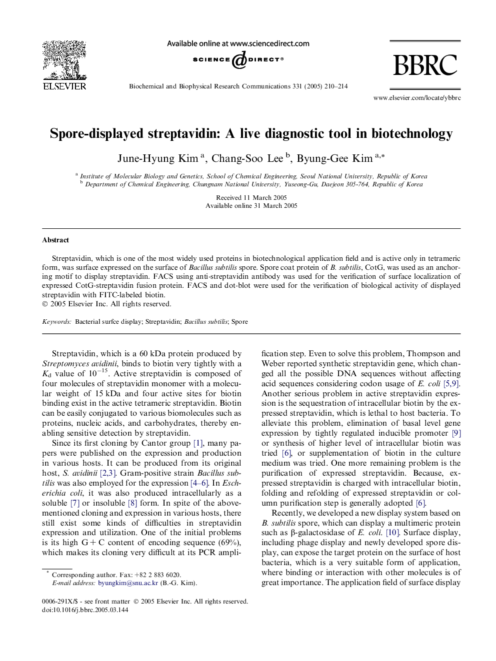 Spore-displayed streptavidin: A live diagnostic tool in biotechnology