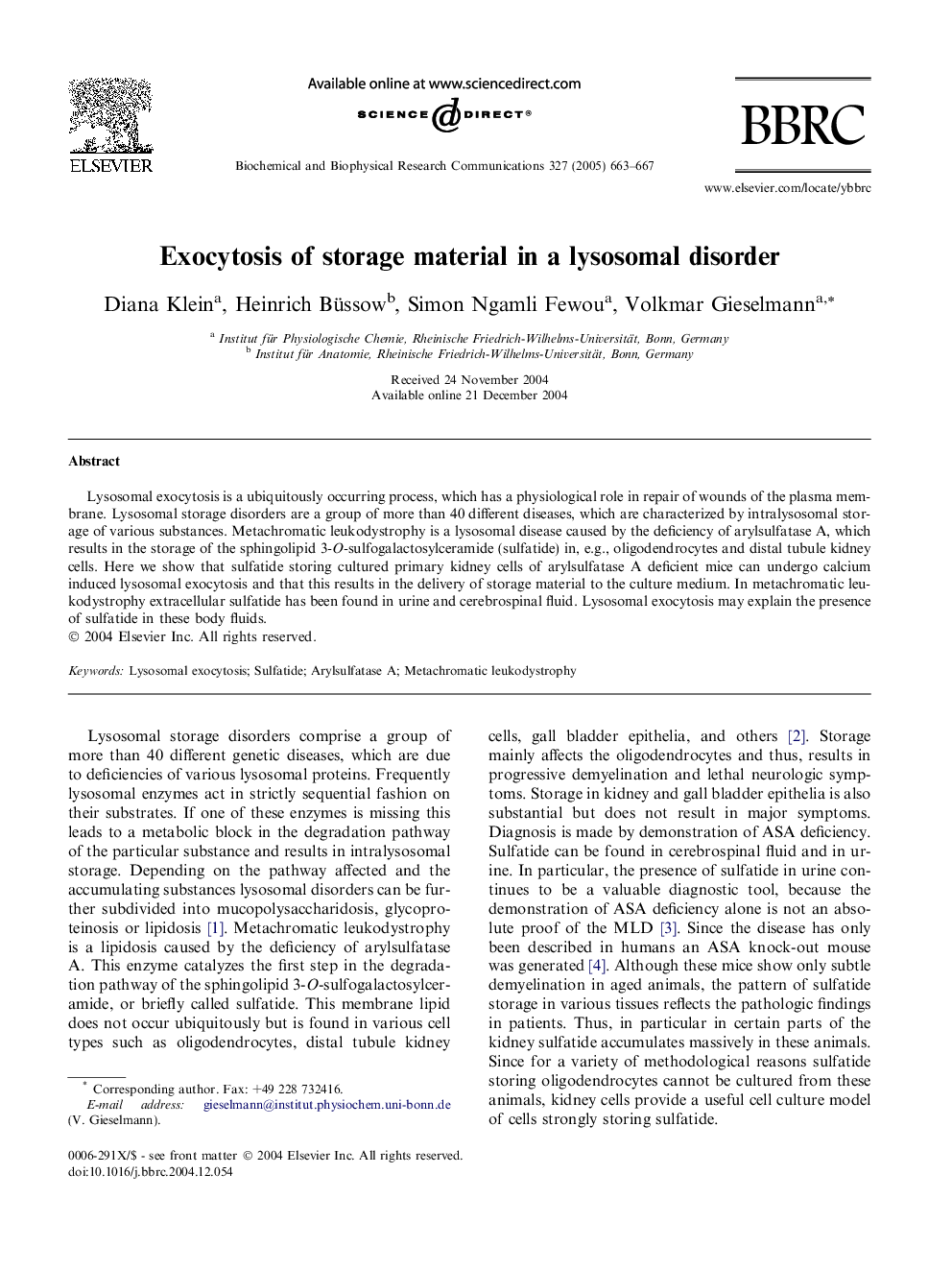 Exocytosis of storage material in a lysosomal disorder