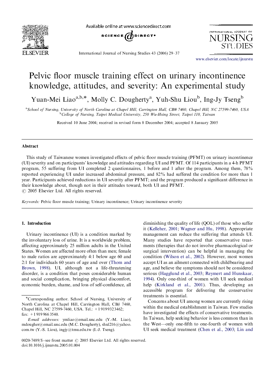 Pelvic floor muscle training effect on urinary incontinence knowledge, attitudes, and severity: An experimental study