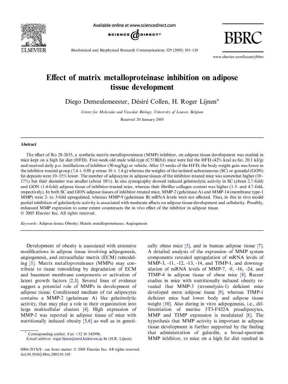 Effect of matrix metalloproteinase inhibition on adipose tissue development