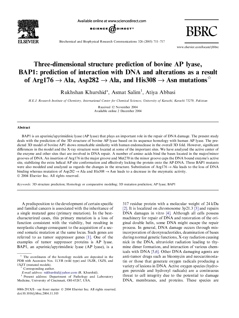 Three-dimensional structure prediction of bovine AP lyase, BAP1: prediction of interaction with DNA and alterations as a result of Arg176Â âÂ Ala, Asp282Â âÂ Ala, and His308Â âÂ Asn mutations