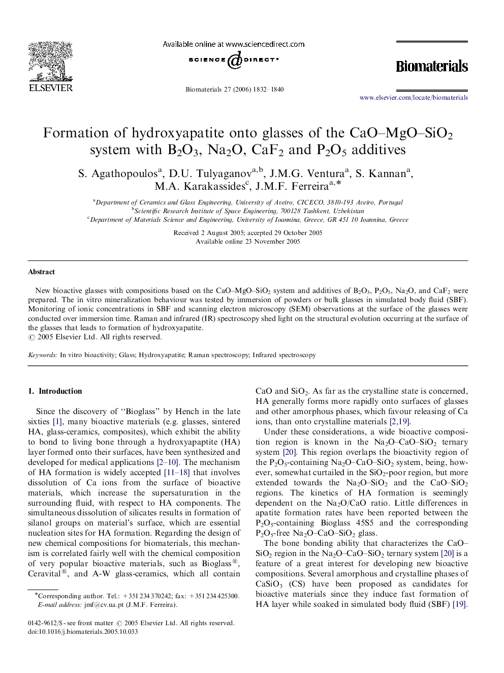 Formation of hydroxyapatite onto glasses of the CaO–MgO–SiO2 system with B2O3, Na2O, CaF2 and P2O5 additives