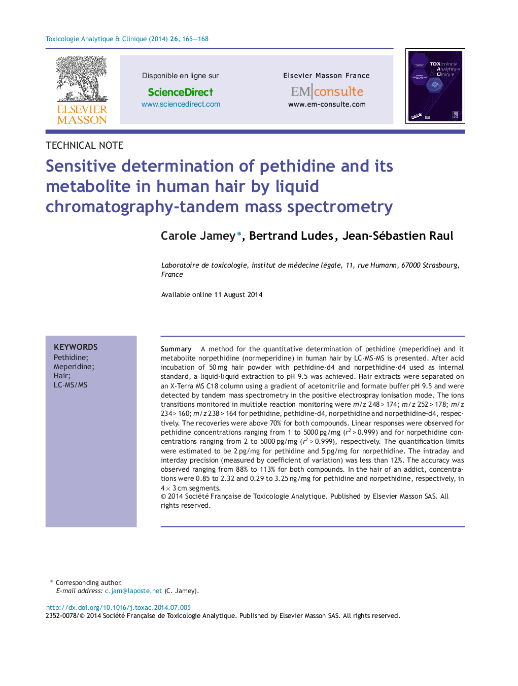 Sensitive determination of pethidine and its metabolite in human hair by liquid chromatography-tandem mass spectrometry