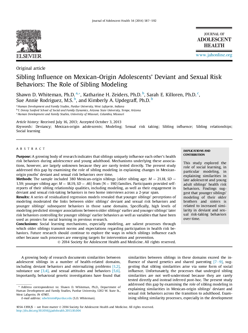 Sibling Influence on Mexican-Origin Adolescents' Deviant and Sexual Risk Behaviors: The Role of Sibling Modeling