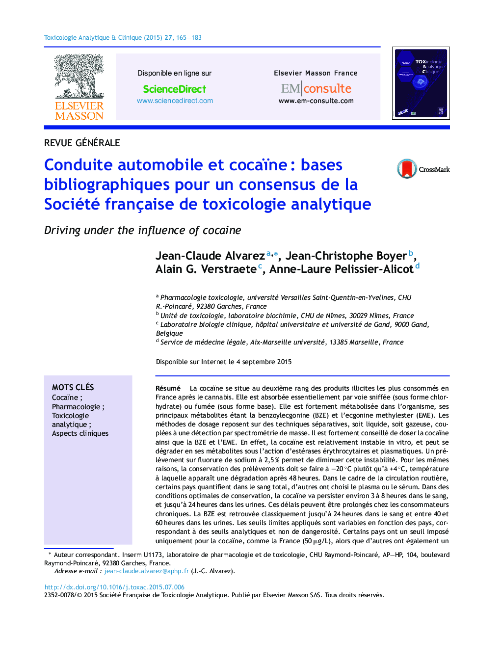 Conduite automobile et cocaïneÂ : bases bibliographiques pour un consensus de la Société française de toxicologie analytique