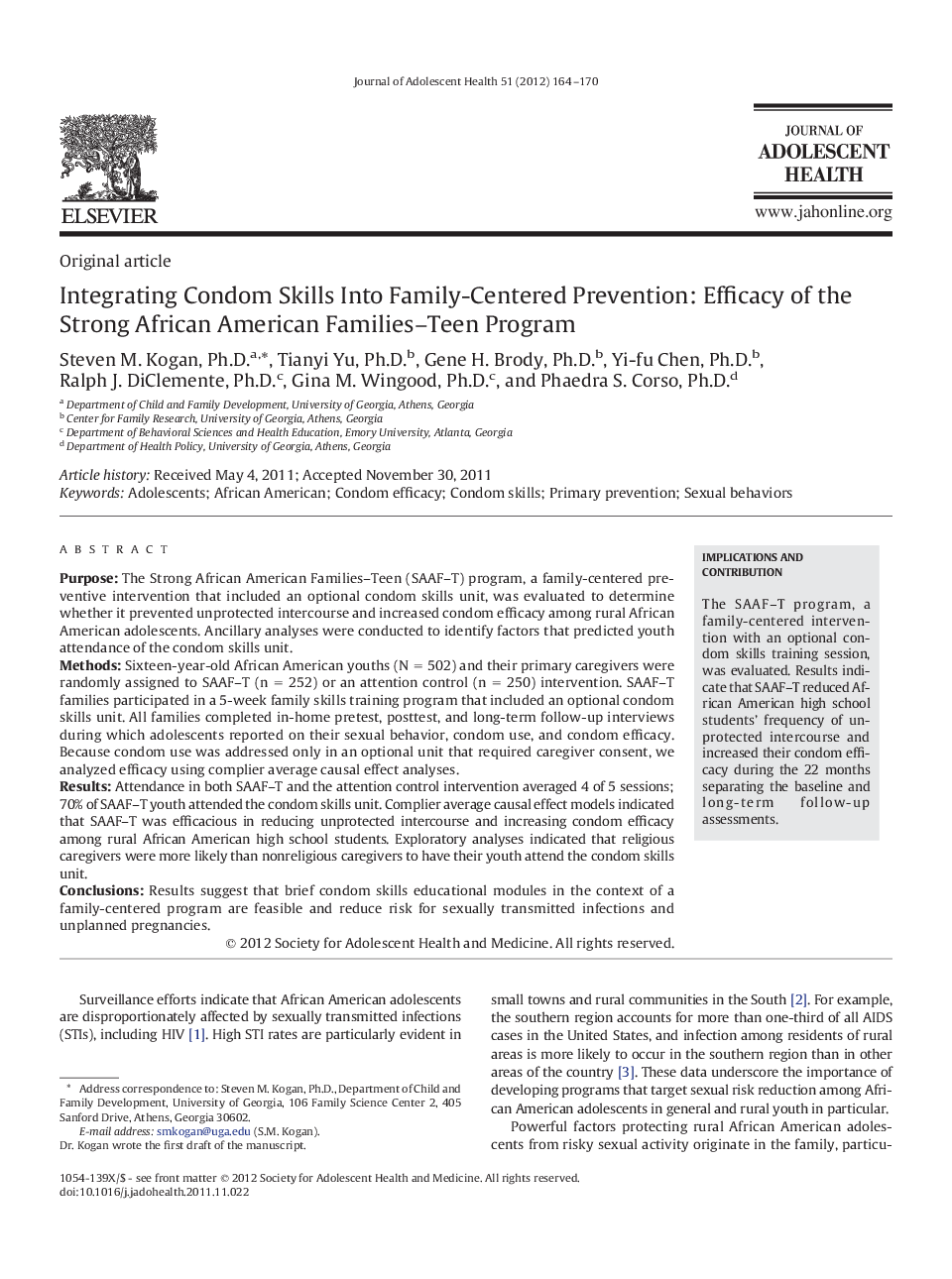 Integrating Condom Skills Into Family-Centered Prevention: Efficacy of the Strong African American Families–Teen Program 