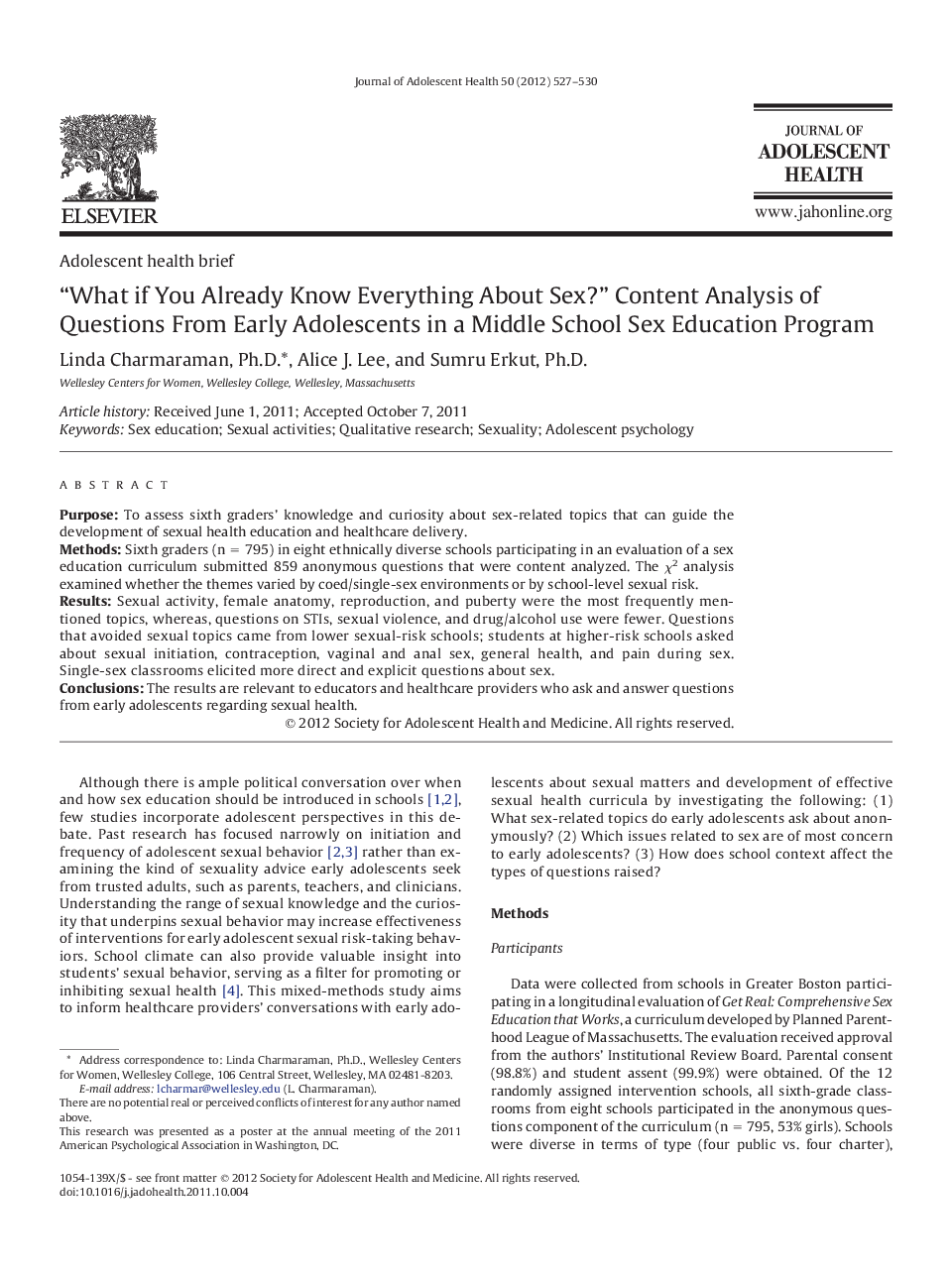 “What if You Already Know Everything About Sex?” Content Analysis of Questions From Early Adolescents in a Middle School Sex Education Program 