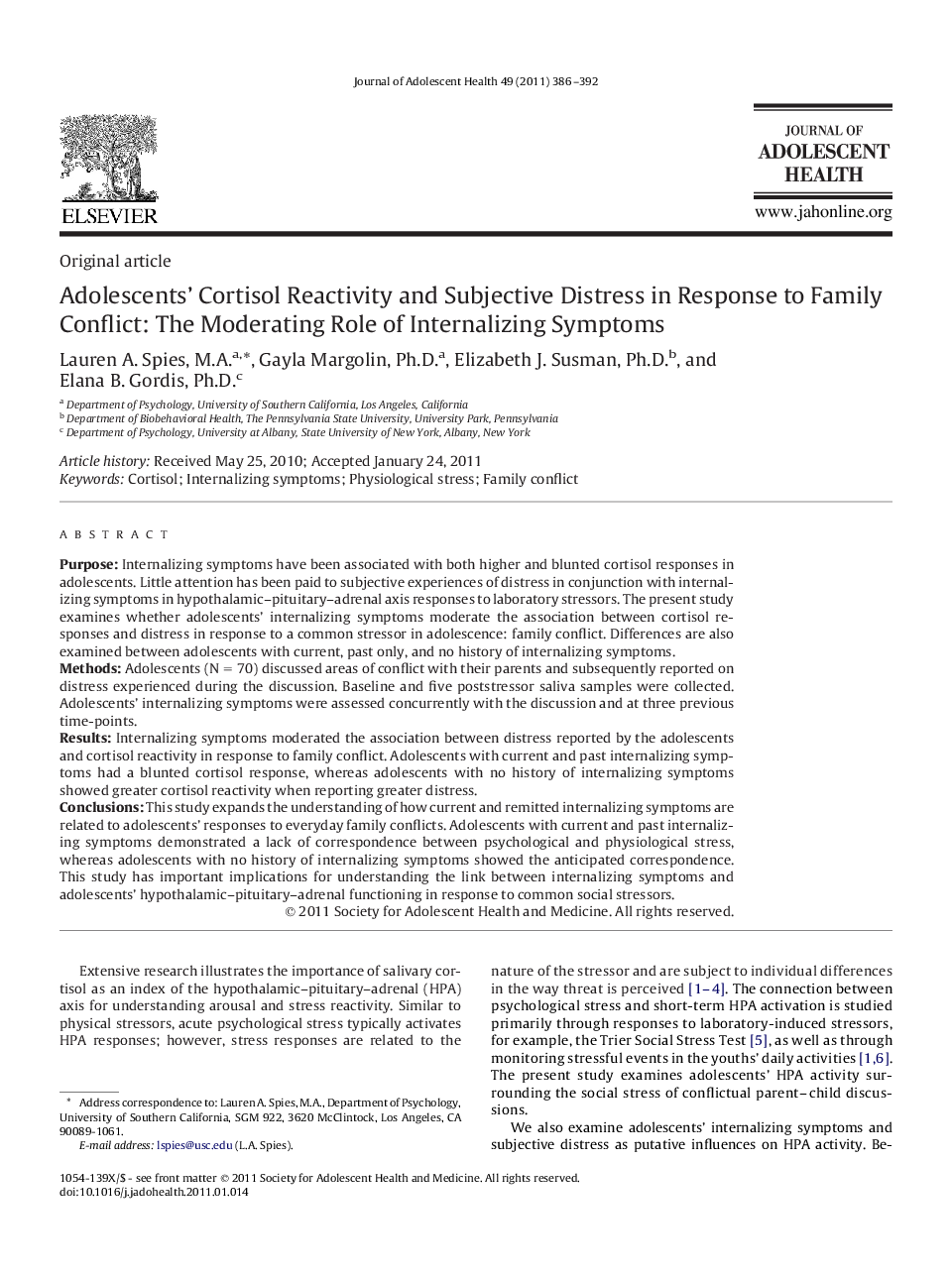 Adolescents' Cortisol Reactivity and Subjective Distress in Response to Family Conflict: The Moderating Role of Internalizing Symptoms