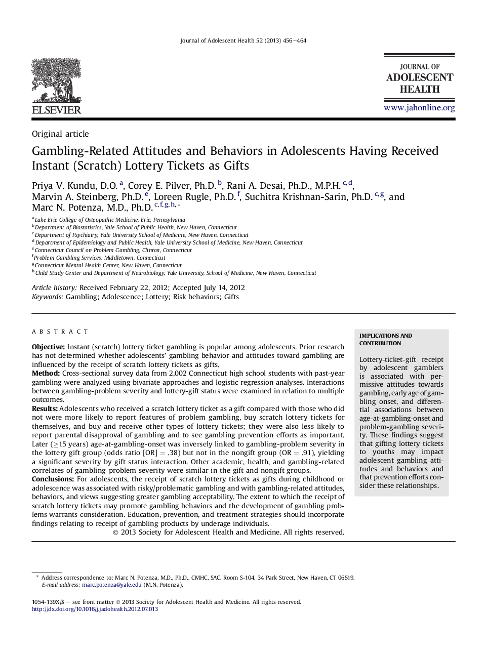 Gambling-Related Attitudes and Behaviors in Adolescents Having Received Instant (Scratch) Lottery Tickets as Gifts