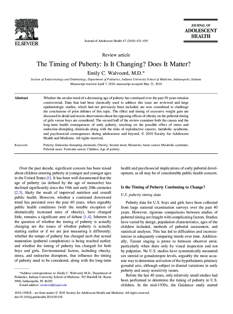 The Timing of Puberty: Is It Changing? Does It Matter?