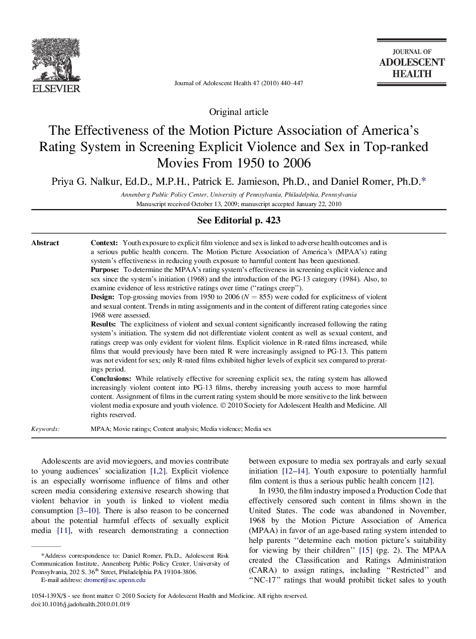 The Effectiveness of the Motion Picture Association of America's Rating System in Screening Explicit Violence and Sex in Top-ranked Movies From 1950 to 2006