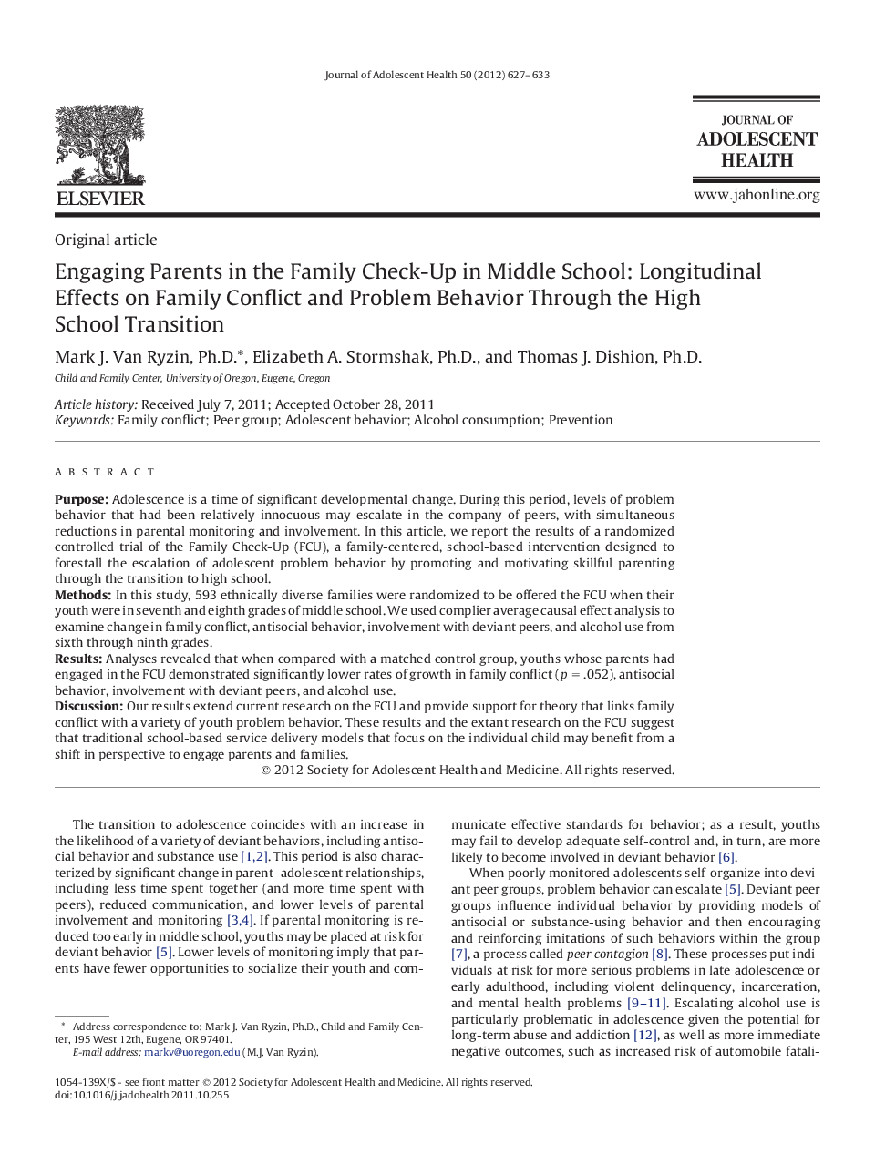 Engaging Parents in the Family Check-Up in Middle School: Longitudinal Effects on Family Conflict and Problem Behavior Through the High School Transition