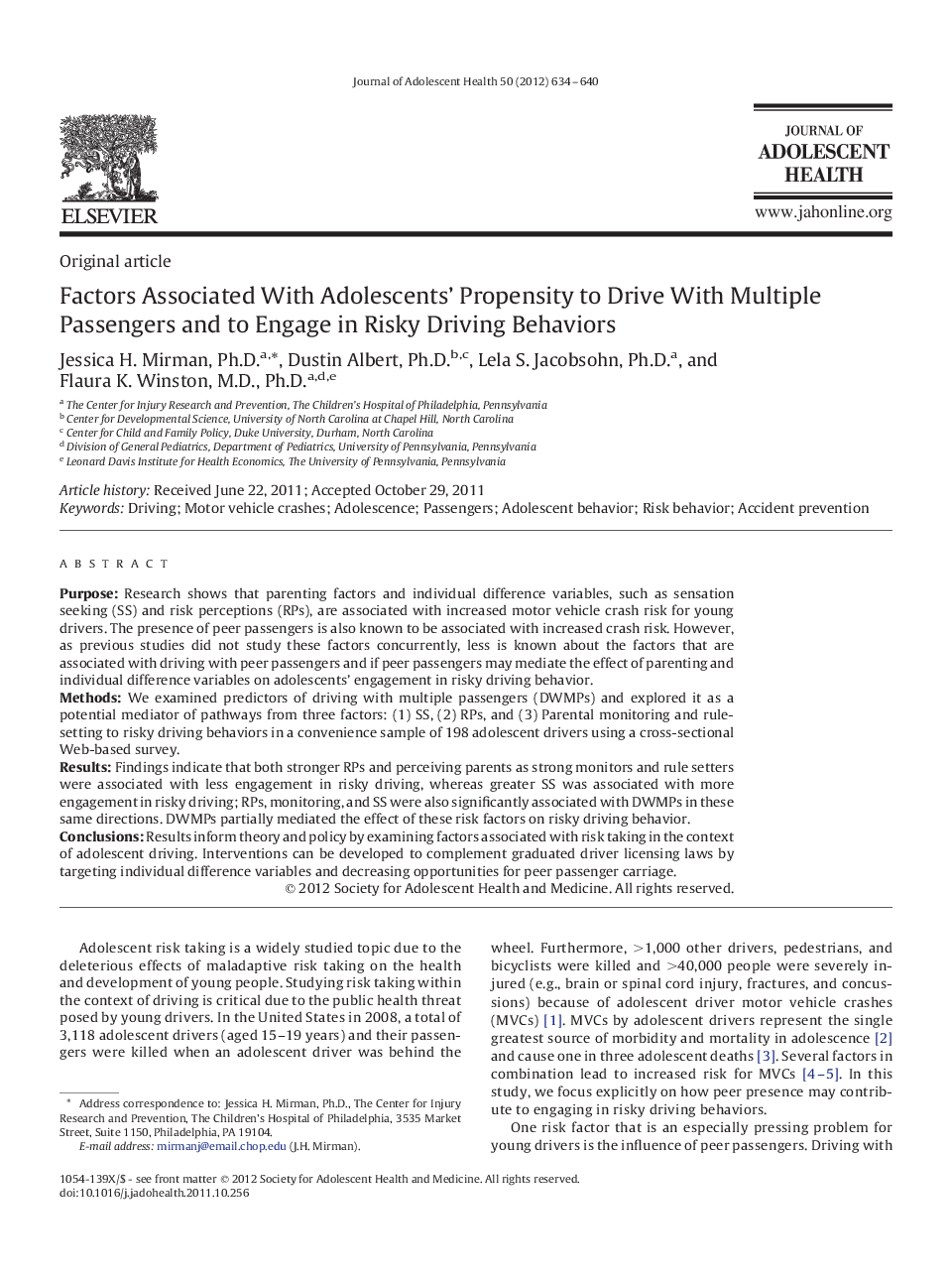 Factors Associated With Adolescents' Propensity to Drive With Multiple Passengers and to Engage in Risky Driving Behaviors